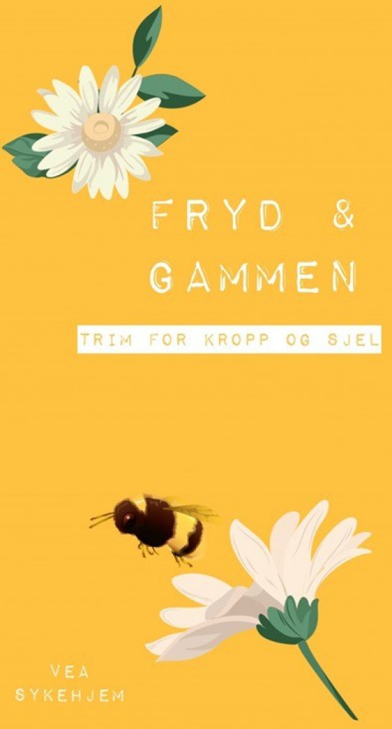 Poster fra Vea Sykehjem med tittel på prosjekt. Tegning av en blomst og en bi